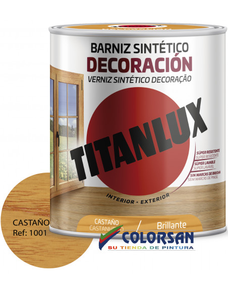 Barniz DECORACION TITAN brillante - Pinturas Colorsan